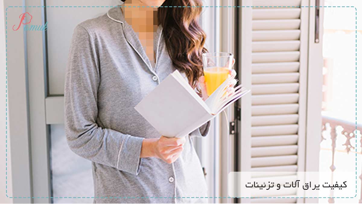 کیفیت یراق آلات و تزئینات